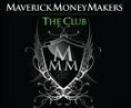 Maverick Money Makers